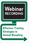 Effective Training Strategies in Animal Biosafety (Webinar Recording)